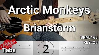 Arctic Monkeys  Brianstorm Bass Cover Tabs [upl. by Favianus707]