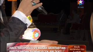 Halil Necipoğlu  Hasan Akıntaş  Gül Yüzünü Rüyamızda Rast [upl. by Pasahow]