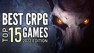 Top 15 Best CRPG Games That You Should Play  2022 Edition [upl. by Togram]