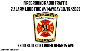 2 Alarm Baltimore City Fire LODD W Mayday [upl. by Nelle918]