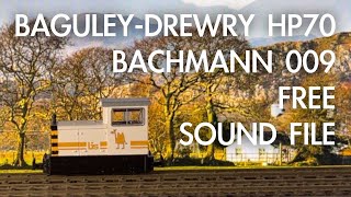 Sound installation for the Bachmann 009 BaguleyDrewry 70HP [upl. by Ieppet300]