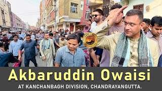 Akbaruddin Owaisi alongside Noor Owaisi campaigned for Barrister Asaduddin Owaisi in Lalitabagh [upl. by Notlek58]