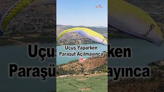 Yamaç Paraşütü Asimetrik Kapanma  Yamaç Paraşütü Kazası Gölbaşı Adıyaman [upl. by Eidroj243]