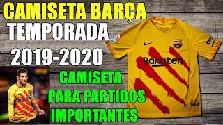 LA NUEVA CAMISETA DEL BARÇA PARA LA TEMPORADA 20192020 [upl. by Newman749]