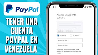 Cómo TENER Una Cuenta PAYPAL En Venezuela [upl. by Gavin880]