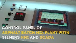 Control panel of asphalt batch plant  SIEMENS HMI amp SCADA [upl. by Adnerad]