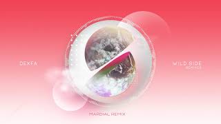 Dexfa  Wild Side Feat Mr Headbox amp Antartika Mardial Remix OFFICIAL AUDIO [upl. by Isus]