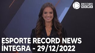 Esporte Record News  29122022 [upl. by Nonnelg]