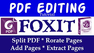 Extract Split Add Rotate Pages in PDF Editor Foxit Phantom [upl. by Kurland]