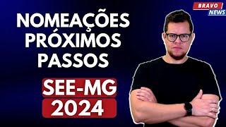 FUI NOMEADO E AGORA  NOMEAÇÕES SEEMG 2024 [upl. by Ormand]