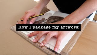 How I package my artwork for shipping [upl. by Lemmie225]