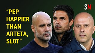 Arteta Slot Peps the happiest of the lot  EsteemedKompany on title race as Man City move clear [upl. by Ijic]