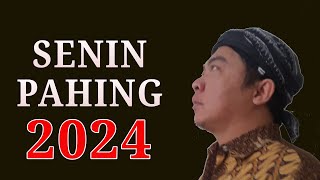 NASIB WETON SENIN PAHING DI TAHUN 2024 [upl. by Reniar]