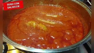 Un perfetto SUGO DI POMODORO CON LE SALSICCE super gustoso [upl. by Yaral]