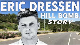 THE ERIC DRESSEN HILL BOMB STORY [upl. by Eustazio]