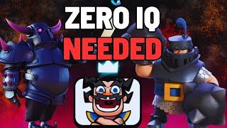 ZERO IQ Troll Deck Makes The Game Too Easy  Clash Royale [upl. by Wynny]