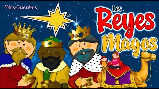 Los reyes magos 👑 Cuentos infantiles [upl. by Eugor780]