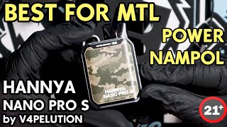 COCOK BUAT MTL  HANNYA NANO PRO S by Vapelution [upl. by Yerffej]