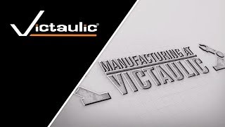 Victaulic NextGeneration Manufacturing [upl. by Daniell400]