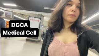 DGCA Medical Cell  Delhi  Class 1 Medical Assessment  PilotVidhi [upl. by Zerlina]