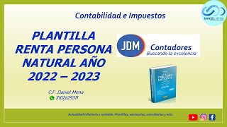 Plantilla Renta Persona Natural 2022  Proyección 2023 [upl. by Reaht]