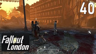 Fallout London Gameplay Part 40 [upl. by Esil48]