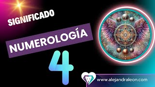 El Significado del número 4 Numerología [upl. by Cesaria525]