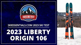 2023 Liberty Origin 106  SkiEssentialscom Ski Test [upl. by Raveaux372]