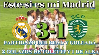 Real Madrid Femenino 3  1 Sporting un Partidazo del Real con 2 golazos de Toletti y 1 Alba REDONDO [upl. by Vaden]