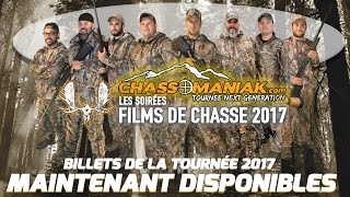 LA bandeannonce de la Tournée Chassomaniak 2017 [upl. by Einre]