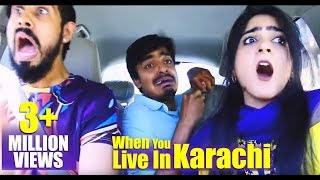 When you live in Karachi  Bekaar Films [upl. by Powell]