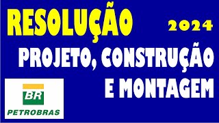 Prova PETROBRÁS Projeto Construção e Montagem2024 [upl. by Lenoil]