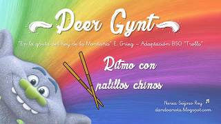 Peer Gynt  Ritmo con palillos chinos [upl. by Tisbee668]