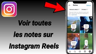 Comment afficher toutes les notes que vous avez ajoutées aux bobines Instagram 2024 [upl. by Newmark50]