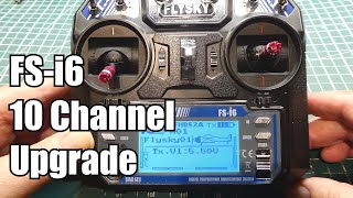 FLYSKY FSi6 Transmitter  10 Channel Upgrade [upl. by Ainos]