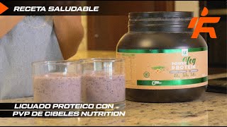 LICUADO PROTEICO CON PVP DE CIBELES NUTRITION 2024 somosrunfit [upl. by Pfaff811]