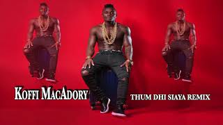 Koffi MacAdori  Thum dhi siaya remix [upl. by Antoinette]