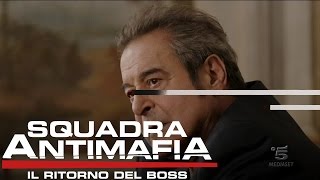 Squadra Antimafia Il Ritorno del Boss  Riassunto della nona puntata [upl. by Marquet421]