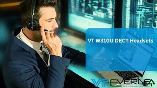 VT W310U DECT Headsets [upl. by Stanway]