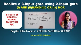 3input NAND using 2input NAND 3input AND using 2input AND 3input NOR using 2input NOR [upl. by Yzus]