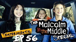 The Malcolm In The Middle Special Ep 56  Temperamental with Lisa Foiles [upl. by Landau]