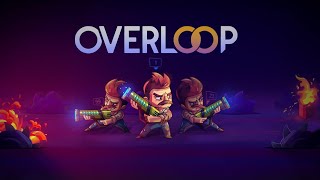 Overloop New Gameplay  PC [upl. by Hsivat]