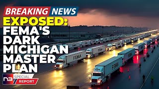 🚨BREAKING The Real Reason 350 FEMA Trucks Just Showed Up In Michigan Has Everyone Losing It [upl. by Bertle]