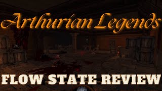 Arthurian Legends  Flow State Review [upl. by Leisha]