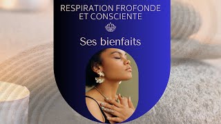 Respiration profonde et consciente [upl. by Cristen994]