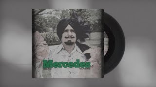 Mercedes  Kuldeep Manak x Prabh Dhiman [upl. by Katzman620]