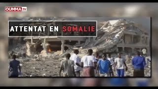 La Somalie frappée en plein cœur par un attentat sanglant [upl. by Ettenal787]