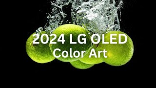 2024 LG OLED l Color Art 4K HDR 60fps [upl. by Raymond]