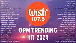 Top 1 Viral OPM Acoustic Love Songs 2024️🎧️Best OPM Of Wish 1075 Song Playlist 2024 v1 [upl. by Nyre841]