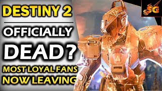 DESTINY 2  IS IT OFFICIALLY DYING NOW EVEN THE MOST LOYAL FANS ARE LEAVINGCAN IT RECOVER NOW [upl. by Accebor]